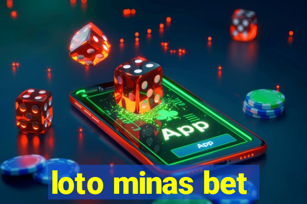 loto minas bet